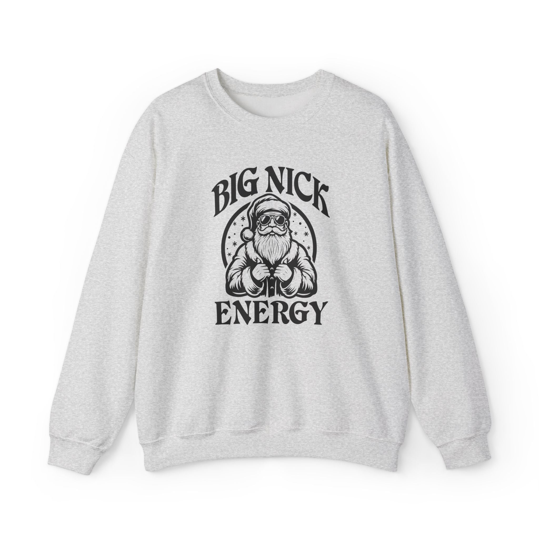 Big Nick Energy Sweatshirt